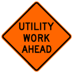 Utility Work Ahead